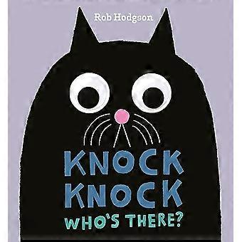 Knock Knock: Who's There? (A Googly-Eyed Joke Book)