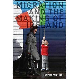 Migration og foretagelse af Irland