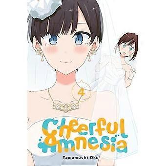 Amnésie joyeuse, tome 4 (AMNÉSIE CHANCEUSE GN)