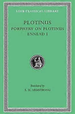 Porphyry on Plotinus. Ennead I