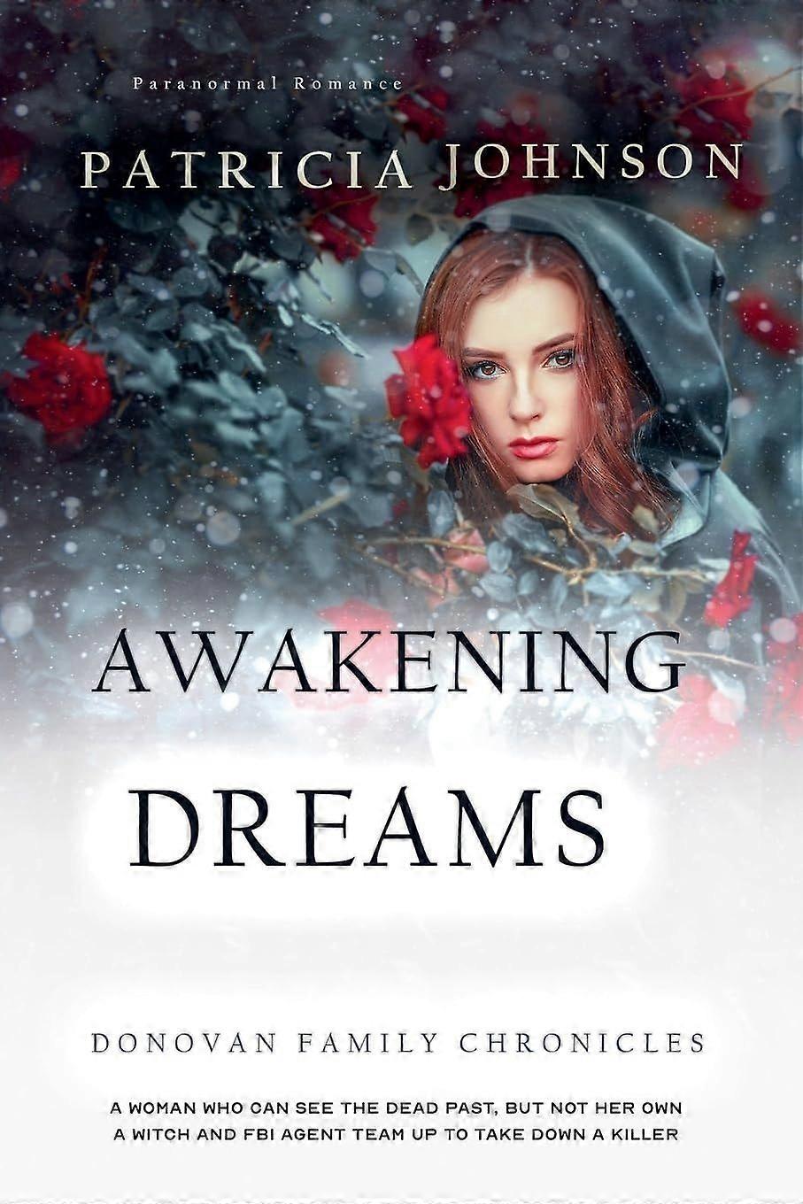 Awakening dreams
