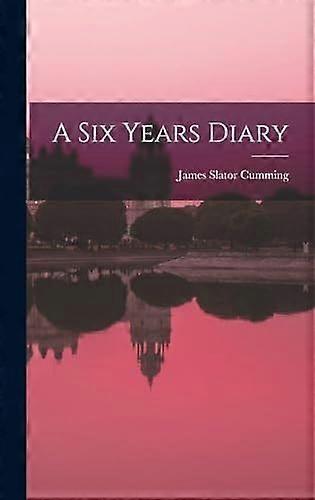 A six years diary