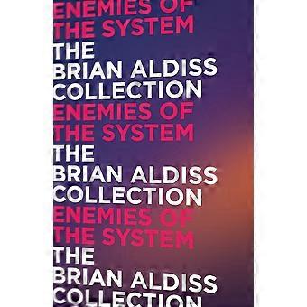 Enemies of the system