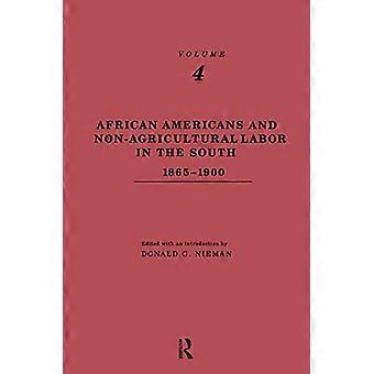 African Americans and Non Agricultural Labor in the South 1865 1900
