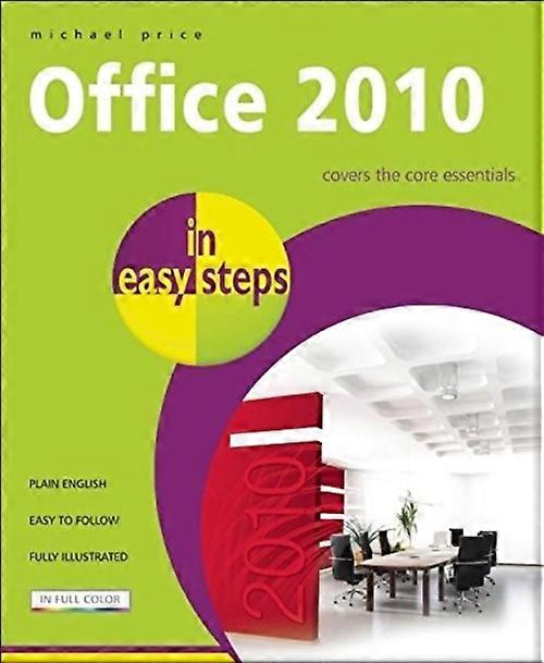 Office 2010 in Easy Steps