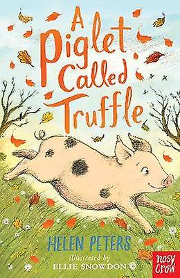 A Piglet Called Truffle