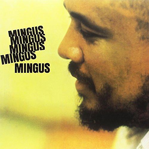 Charles Mingus - Mingus Mingus Mingus Mingus [VINYL]