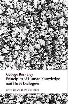 Principles of Human Knowledge and Three Dialogues