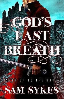 El último aliento de Dios derriba el cielo Libro 3