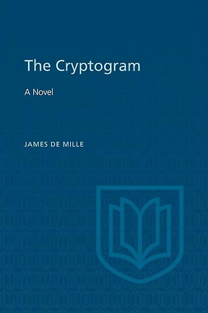 The Cryptogram by James De Mille Paperback