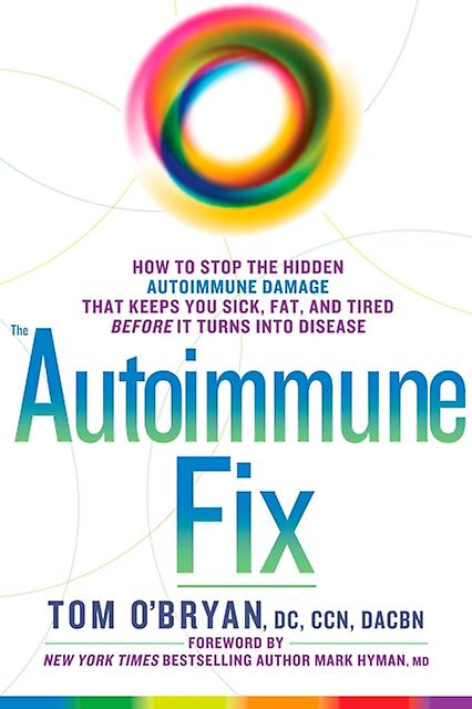 The Autoimmune Fix by Tom OBryan Hardback Book