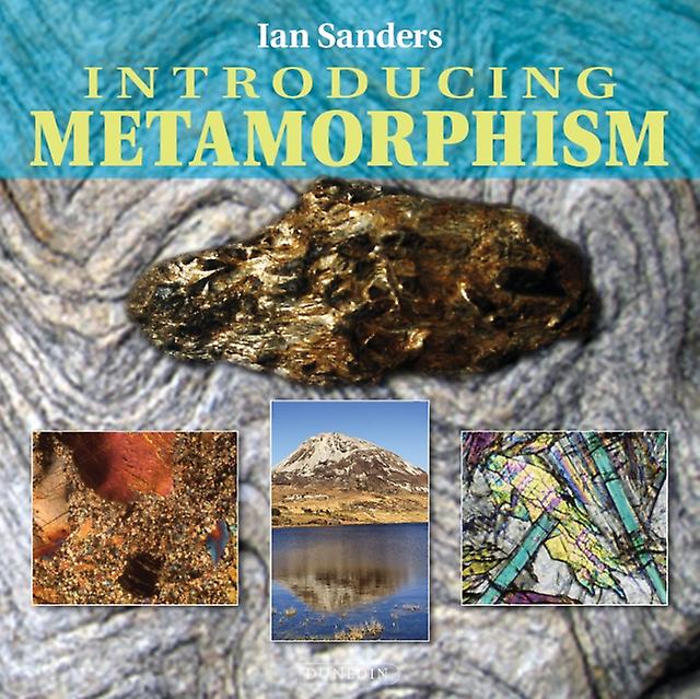 Introducing Metamorphism by Ian Sanders Paperback Book