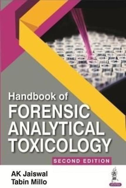 Handbook Of Forensic Analytical Toxicology by Tabin Millo Paperback Book