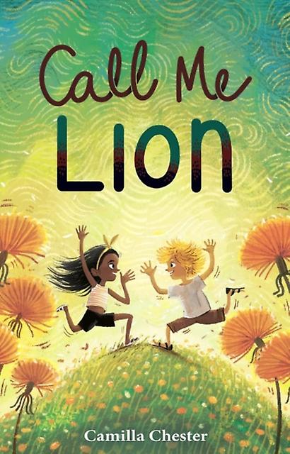 Call Me Lion by Camilla Chester Paperback