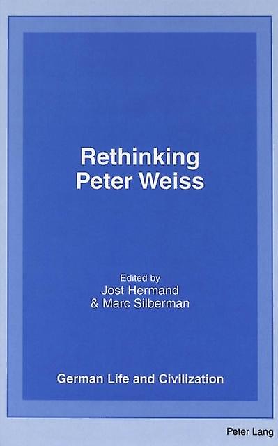 Rethinking Peter Weiss Hardback Book