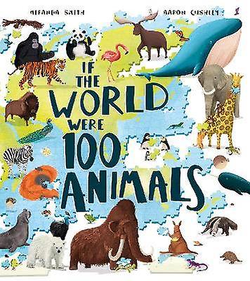 Si le monde était 100 animaux