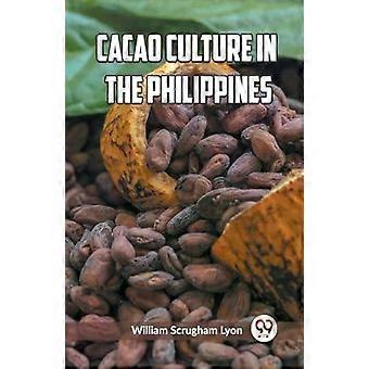 La cultura del cacao en Filipinas - William S. Lyon