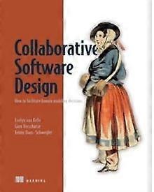 Collaborative Software Design by Kenny BaasSchwegler Paperback Book