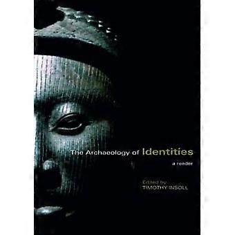 Die Archäologie der Identitäten
