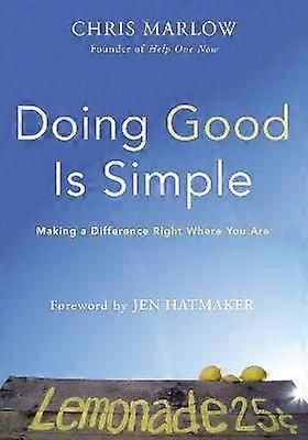 Doing Good Is Simple