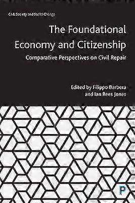 The Foundational Economy and Citizenship