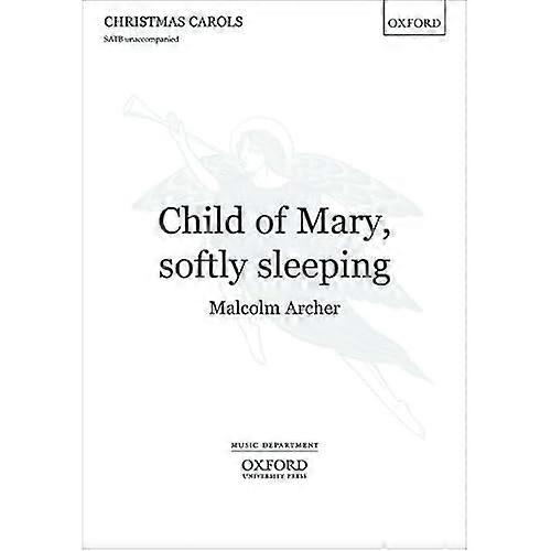 Child of Mary, Softly Sleeping