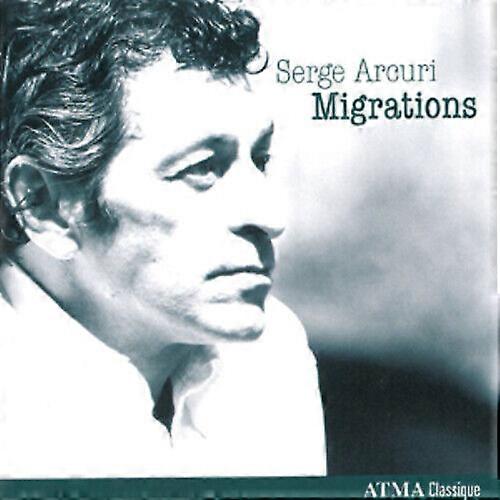 Serge Arcuri Serge Arcuri Migrations CD (2011) NEW