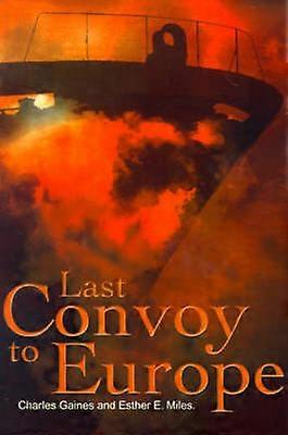 Last Convoy to Europe