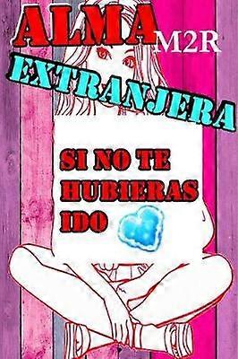 Alma Extranjera