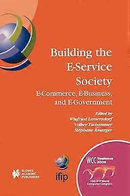 Building the E-Service Society