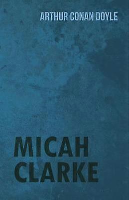 Micah Clarke (1888)