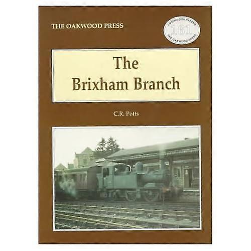 The Brixham Branch (Locomotion Papers)