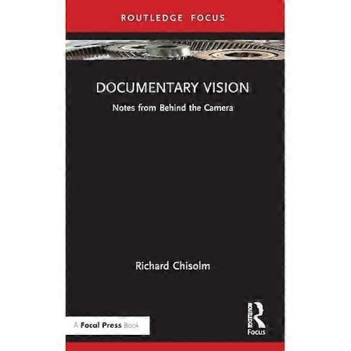 Documentaire visie : Aantekeningen van achter de camera