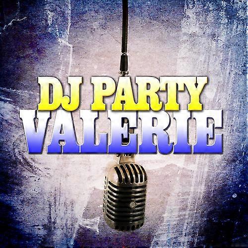 DJ Party - Valerie  [COMPACT DISCS] USA import