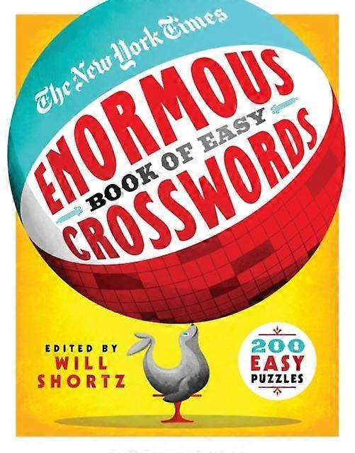 The New York Times Enormous Book Of Easy Crosswords by Will Shortz Paperback Book
