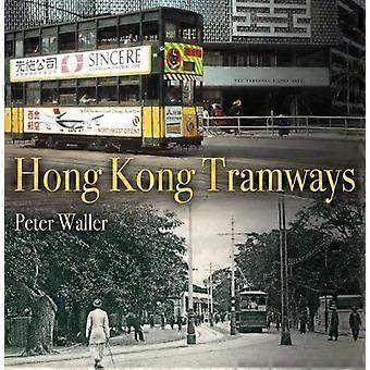De trams van Hong Kong: een geschiedenis in foto's