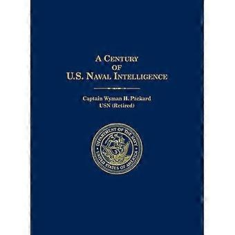 A Century of U.S. Naval Intelligence