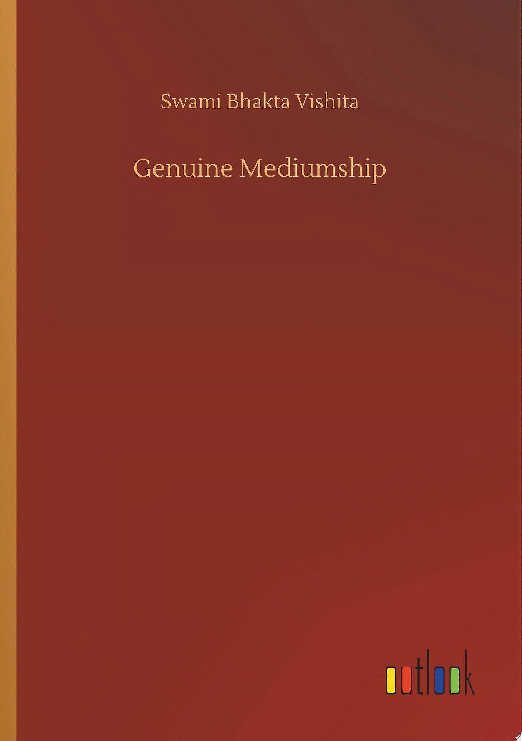 Genuine mediumship