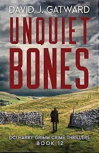 Unquiet bones