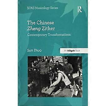 The Chinese Zheng Zither Contemporary Transformations - Sun Zhuo