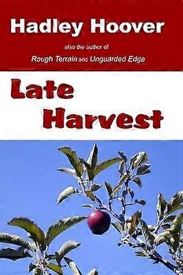 Late Harvest