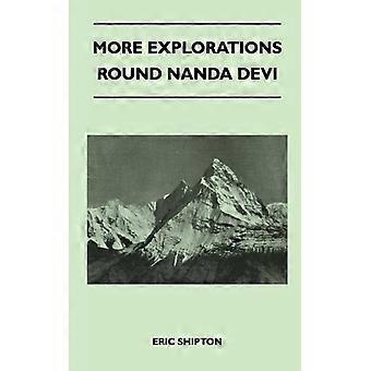 Mais explorações em torno de Nanda Devi - Eric Shipton - Brochura - Livro em inglês - História