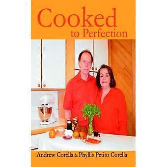 Cocinado a la perfección