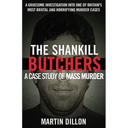 Die Shankill Metzger: Eine Fallstudie des Massenmordes