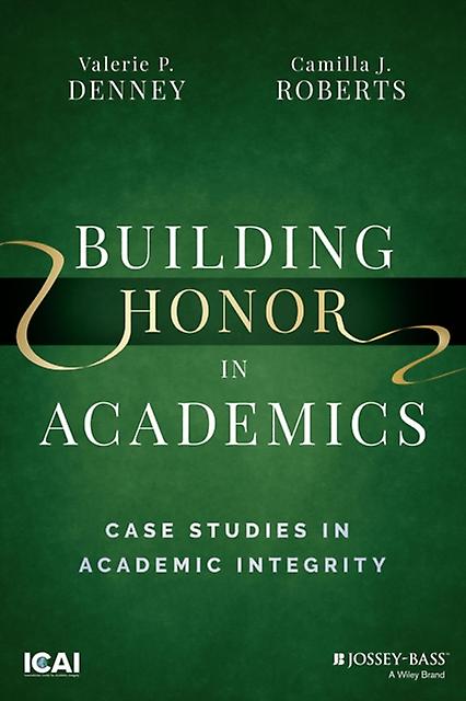 Building Honor In Academics by Camilla Roberts Paperback Book