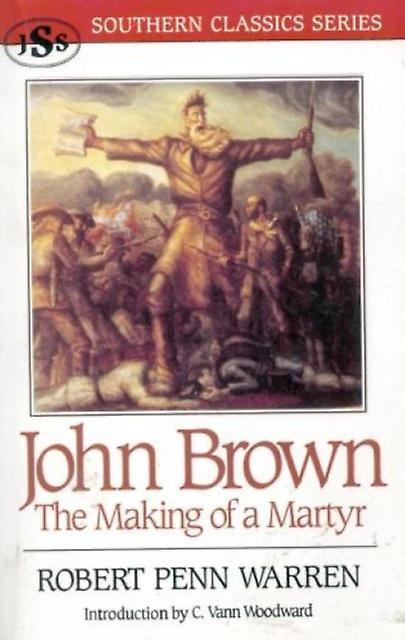 John Brown by Robert Penn Warren Paperback Book