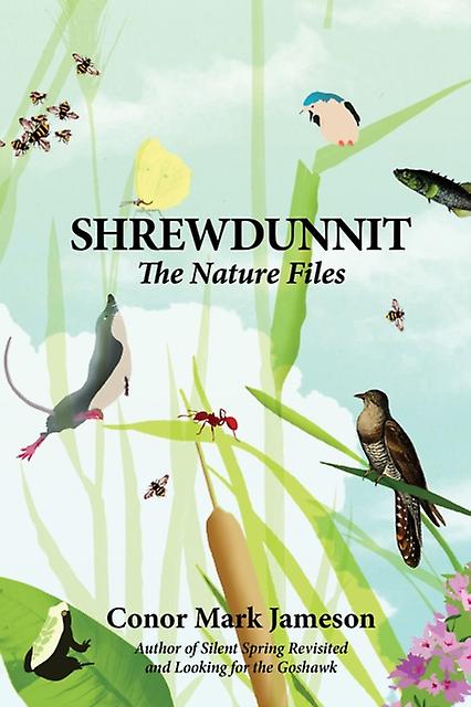 Shrewdunnit by Conor Mark Jameson Hardback Book