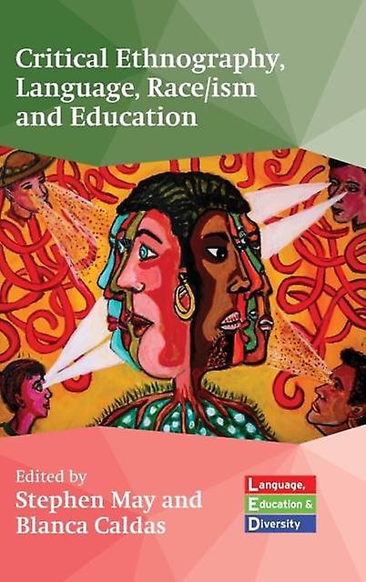 Critical Ethnography Language Raceism And Education