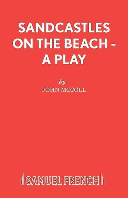 Sandcastles On The Beach by John McColl Paperback