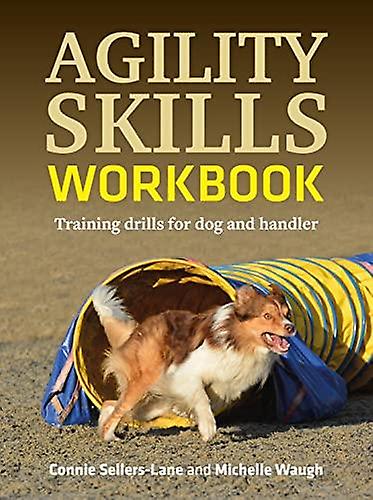 Agility Skills Workbook by Connie SellersLane Paperback Book